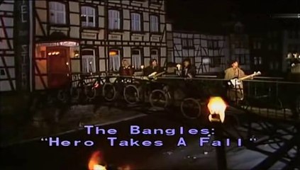 The Bangles - Hero Takes A Fall 1984