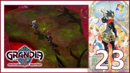 Grandia II Anniversary Edition 【PC】 - Part 23 「Japanese dub │English subtitle」