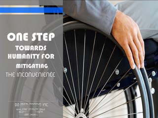 ONE STEP TOWARDS HUMANITY FOR MITIGATING the inconvenience