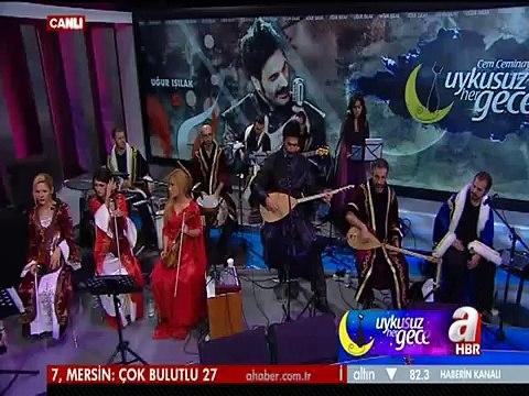 Gelsen de bir gelmesen de Uğur Işılak