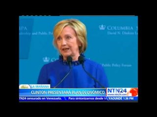 Hillary Clinton presenta agenda económica durante discurso en Nueva York