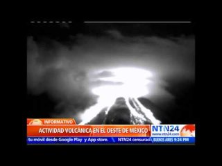 Volcán de Colima de México entra en "fase de actividad permanente"