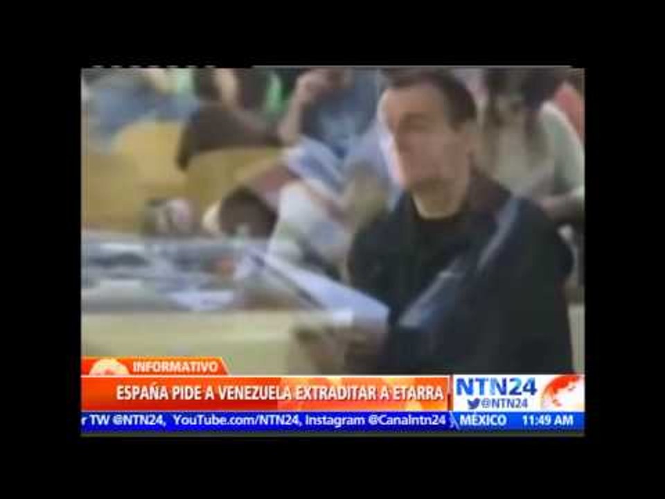 Gobierno español pide a Vzla extradición del etarra José Ignacio por enaltecimiento de terrorismo