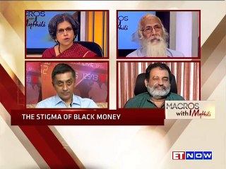 Macros With Mythli - The Stigma Of Black Money