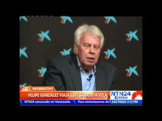 Expresidente Felipe González espera llegar a Caracas el próximo sábado