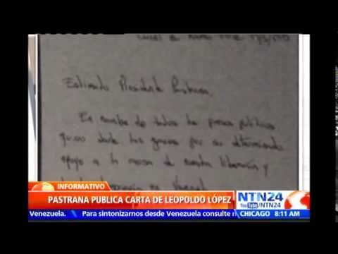 “Defensa de democracia y DD.HH. no puede limitarse a fronteras”: Leopoldo López en carta a Pastrana