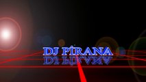 DJ PİRANA