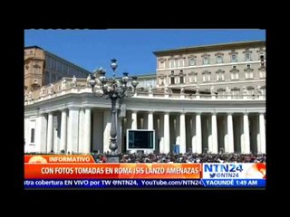 "Se acerca la hora cero": terroristas del Estado Islámico amenazan con atacar Roma