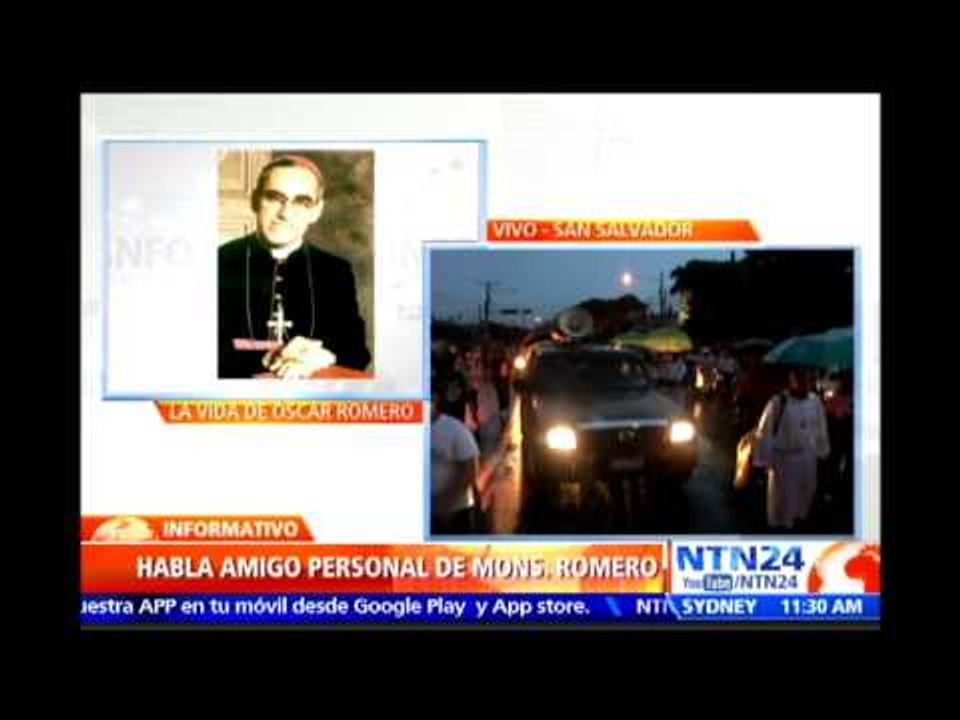 Beatificación de Óscar Arnulfo Romero "es el triunfo de la verdad": amigo personal del monseñor