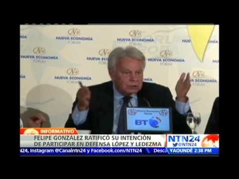 Expdte. Felipe González confirma su viaje a Caracas para defender a líderes opositores encarcelados