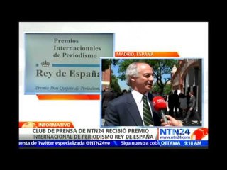 Programa Club de Prensa de NTN24 recibe el premio internacional de periodismo Rey de España