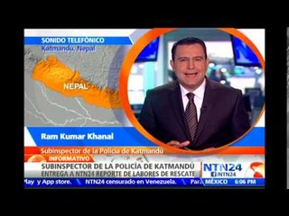 “Estamos suministrando recursos pero las personas tienen temor”: Subinspector de Policía de Katmandú