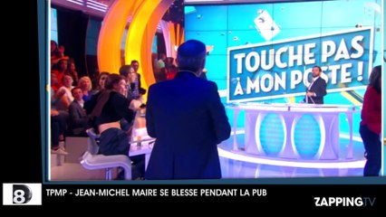 TPMP : Jean-Michel Maire se blesse bêtement pendant une pub