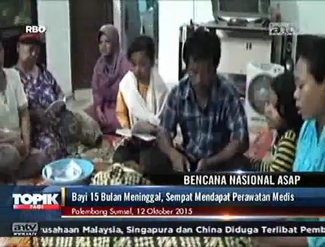 Bayi 15 Bulan di Palembang Meninggal akibat Kabut Asap