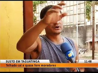 SUSTO EM TAGUATINGA