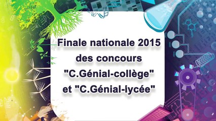 La finale 2015 du concours C.Génial