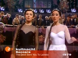 Baccara - The Devil Sent You To Lorado