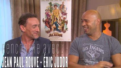 Les Nouvelles Aventures d'Aladin : interview de Jean-Paul Rouve et Eric Judor