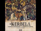 Kerbela (Coskun Karademir ve Emirhan Kartal) - Pir Imam Hüseyin
