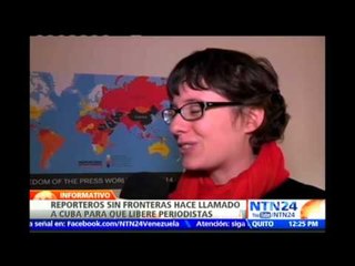 Reporteros Sin Fronteras hace llamado a Cuba para que libere a periodistas