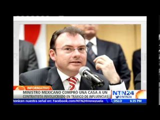 Ministro mexicano de Hacienda reconoce que compró casa a un polémico contratista