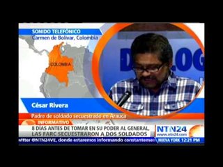 Familiares de soldados secuestrados por FARC piden a Santos el mismo trato que al General Alzate
