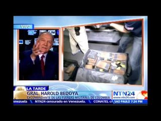 “Las FARC no van a dejar el narcotráfico porque para eso es que existen”: Gral (r) Bedoya en NTN24