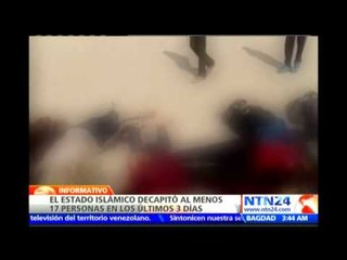 Integrantes del Estado Islámico decapitan a 17 personas en los últimos tres dpias en Siria