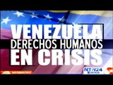 Varias ONG trasladan denuncias de violación a DD.HH. en Venezuela hasta Comité contra Tortura de ONU