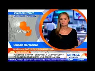 Madre de policía secuestrado en Paraguay desmiente que hayan pagado algún tipo de rescate