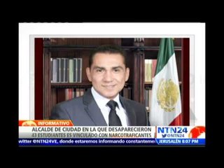 Informes de inteligencia señalan que alcalde de Iguala tiene "estrechos lazos" con criminales