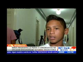 Niños migrantes exigen a Barack Obama no aplazar el debate de Reforma Migratoria