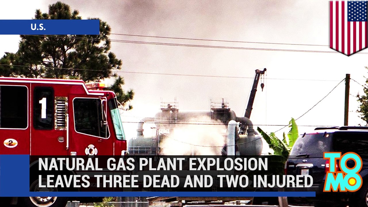 At least 3 dead, 2 injured in natural gas plant explosion in Louisiana