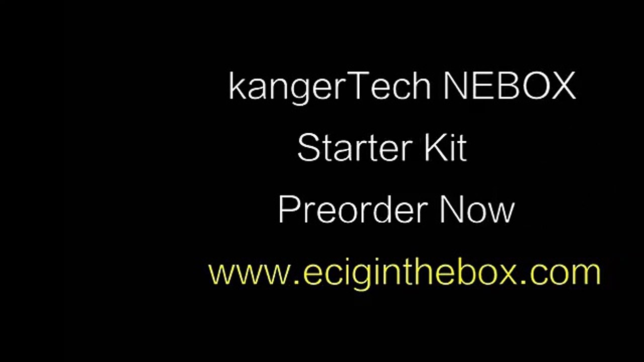 kangertech NEBOX 60W TC Temperature control starter kit Review - Pre-Order Now -- www.longhornvapor.com