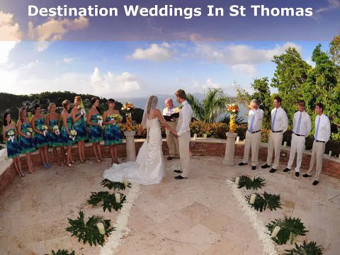 Destination Weddings In St Thomas Are The Best