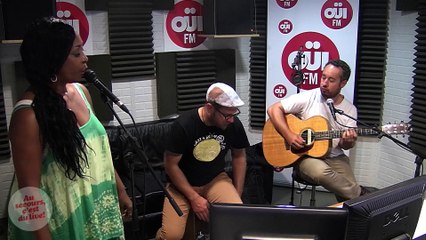 Malted Milk & Toni Green - Just Ain't Working Out - Session acoustique OÜI FM