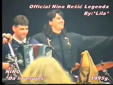 NINO REŠIĆ - DA LI VERUJEŠ(UŽIVO)