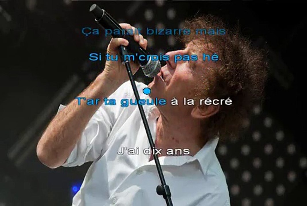 Alain Souchon J'ai Dix Ans Karaoké Joseph BULLA