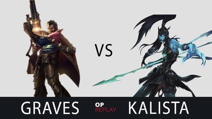 [Highlights] Graves vs Kalista - LGD imp EUW LOL SoloQ