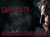 Metal Gear Solid V: The Phantom Pain, Video Guía: Capítulo 29 - Arqueobacterias metálicas