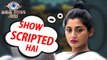 Bigg Boss 9: Rimi Sen Calls Show 'SCRIPTED' | 3 Epic Things Rimi Said On Day 1