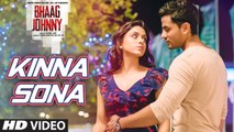 Kinna Sona FULL  HD VIDEO Song 1080p - Bhaag Johnny ¦ Kunal Khemu, Zoa Morani ¦ Sunil Kamath | New Bollywood Hindi Songs