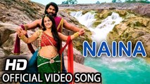 Naina FULL  HD VIDEO Song 1080p - Rudhramadevi ¦ Anushka Shetty, Rana Daggubati ¦ New Bollywood Hindi Songs