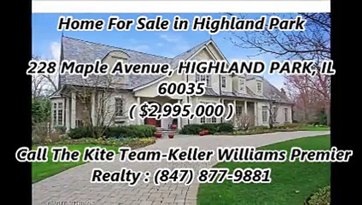 Highland Park Homes For Sale by The Kite Team-Keller Williams Premier Realty : 228 Maple Avenue, HIGHLAND PARK, IL 60035