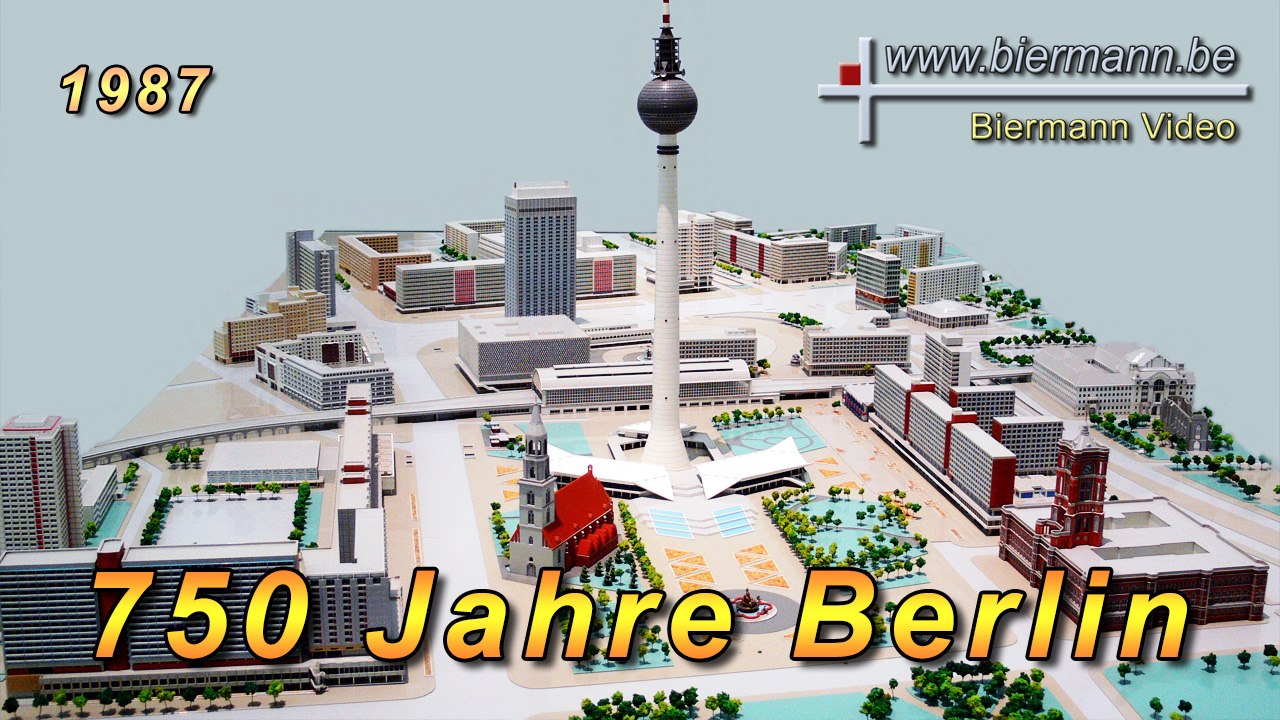 750 Jahre Berlin - DDR Propagandafilm (1987)