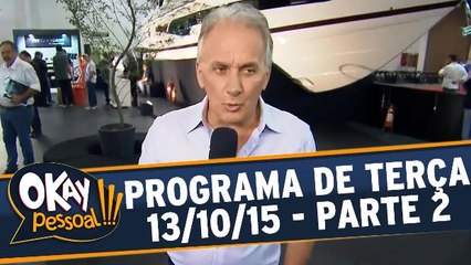 Okay Pessoal!!! 13.10.15 - Terça - Parte 2