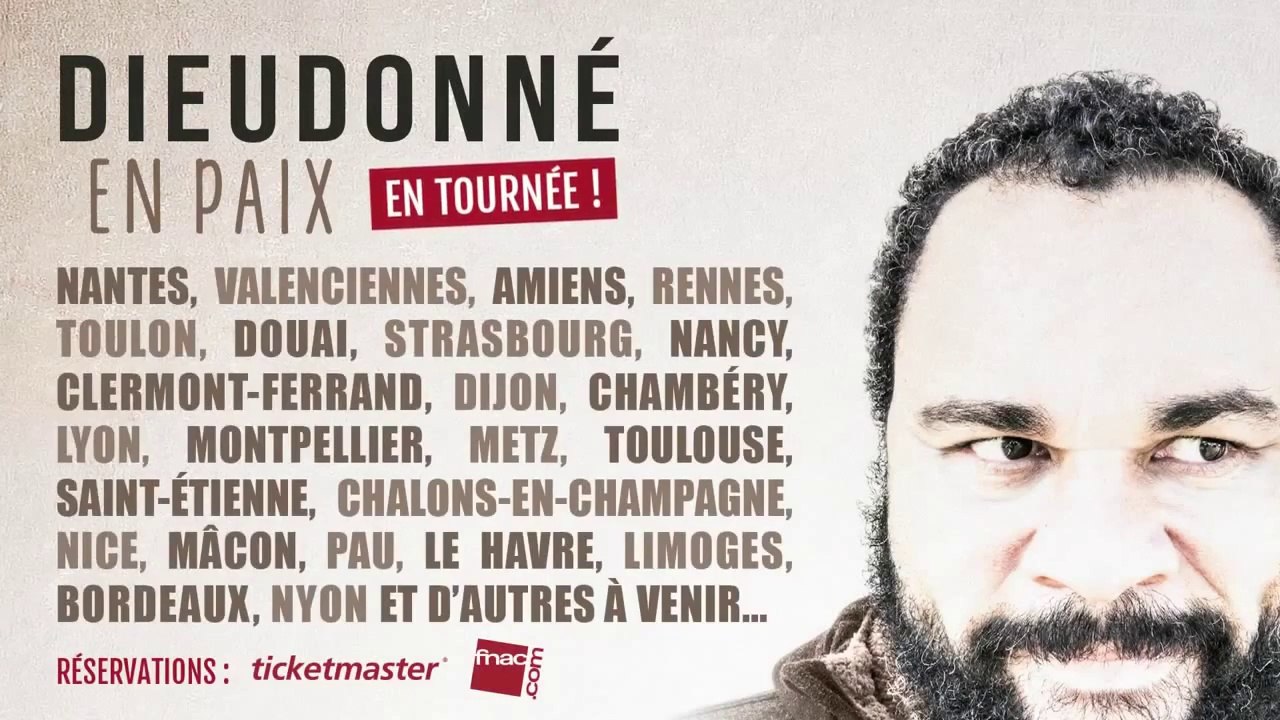 Dieudonné en paix premières dates de Tournée !