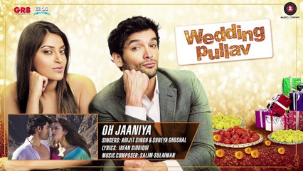 ♫ Oh Jaaniya - Oh Janiya - || Full Video Song || - Singer Arijit Singh - FIlm Wedding Pullav - Starring  Anushka S Ranjan & Diganth - Full HD - Entertainment City