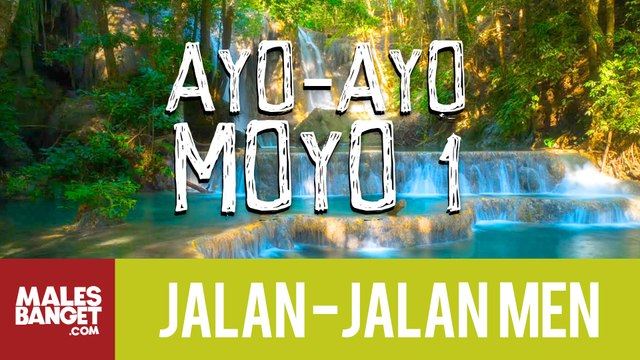 Jalan2Men 2015 - Sumbawa - Ayo-Ayo Moyo - Part 1