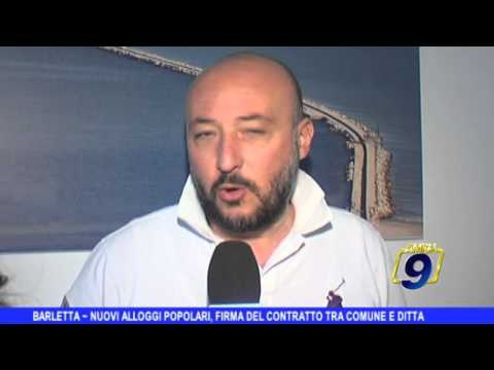 BARLETTA | Nuovi alloggi popolari, firmato contratto